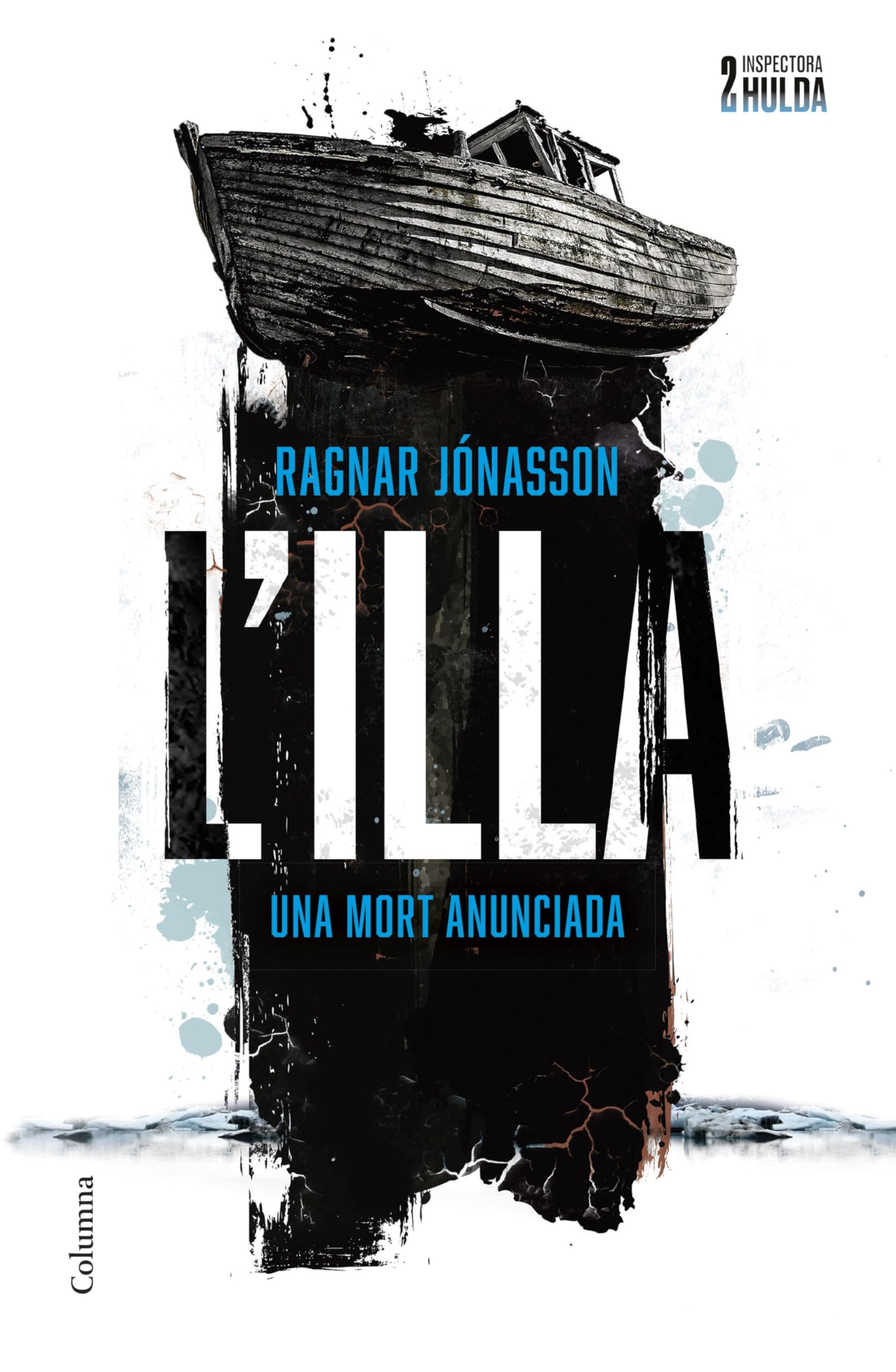 Libro: L'illa (Sèrie Inspectora Hulda 2)