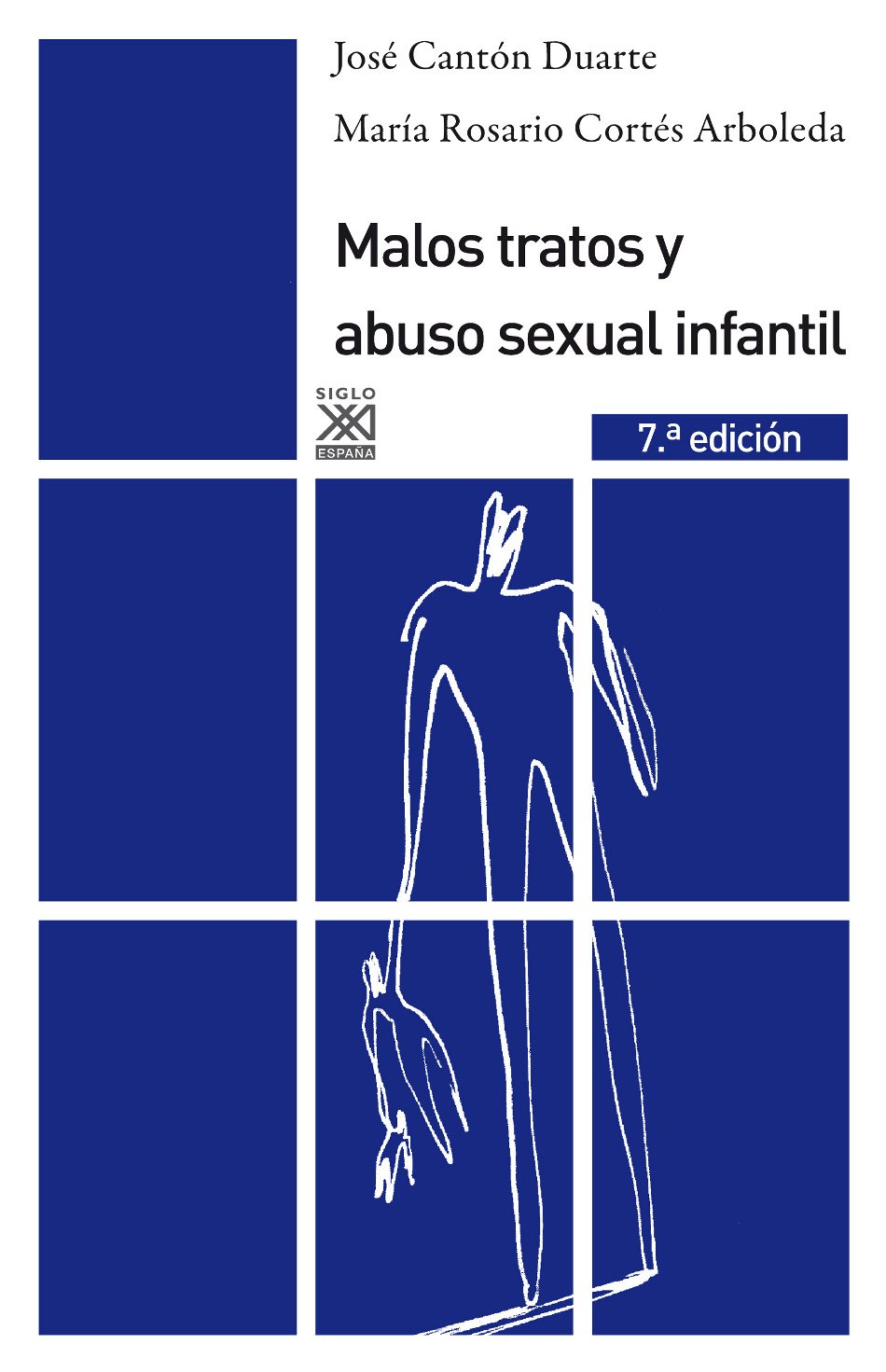 Libro: Malos tratos y abuso sexual infantil: Causas, consecuencias e intervención (Spanish Edition)