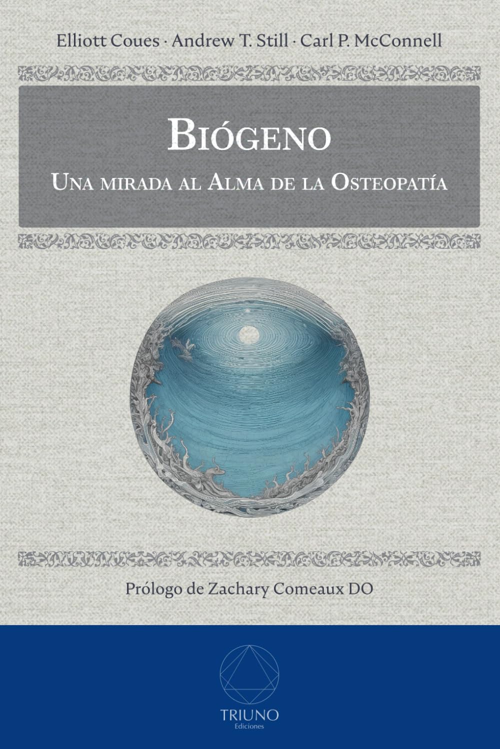 Libro: Biógeno: Una mirada al Alma de la Osteopatía
