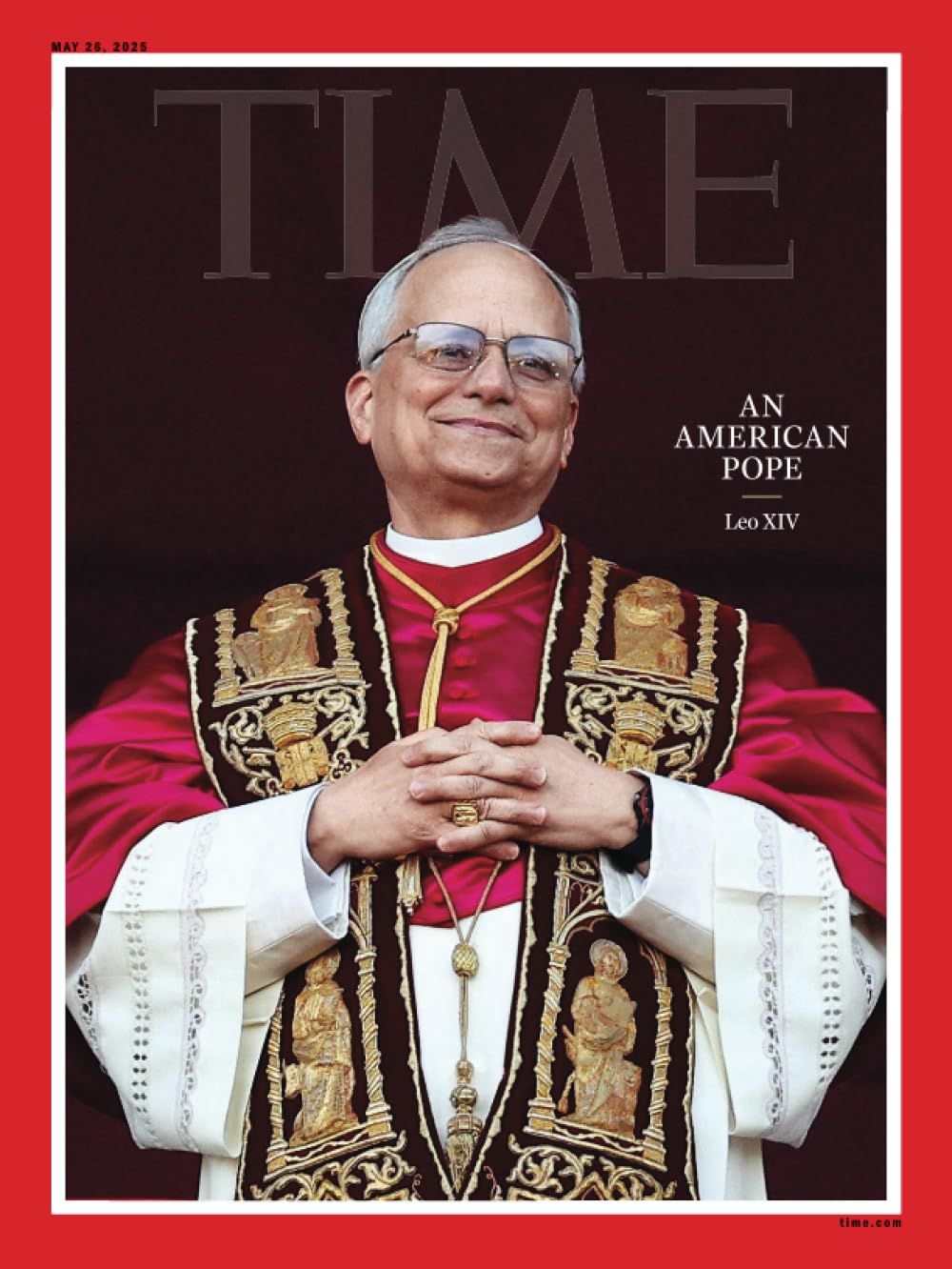 Libro: TIME Magazine – An American Pope – Leo XIV: Issue dated 26th May 2025, Europe Edition.