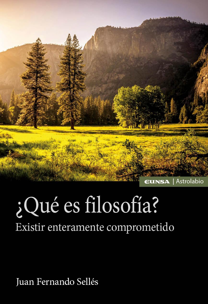 Libro: ¿Qué es filosofía?: Existir enteramente comprometido