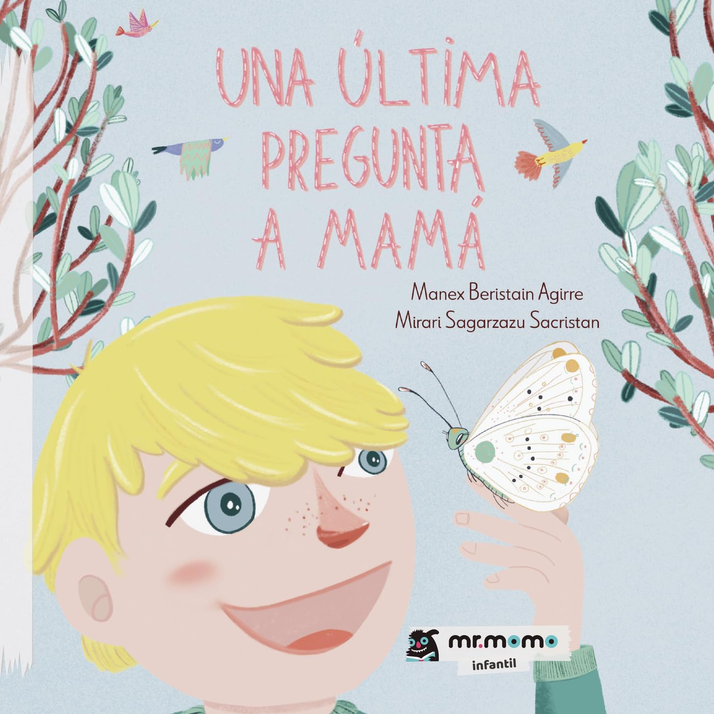 Libro: Una última pregunta a mamá (Spanish Edition)