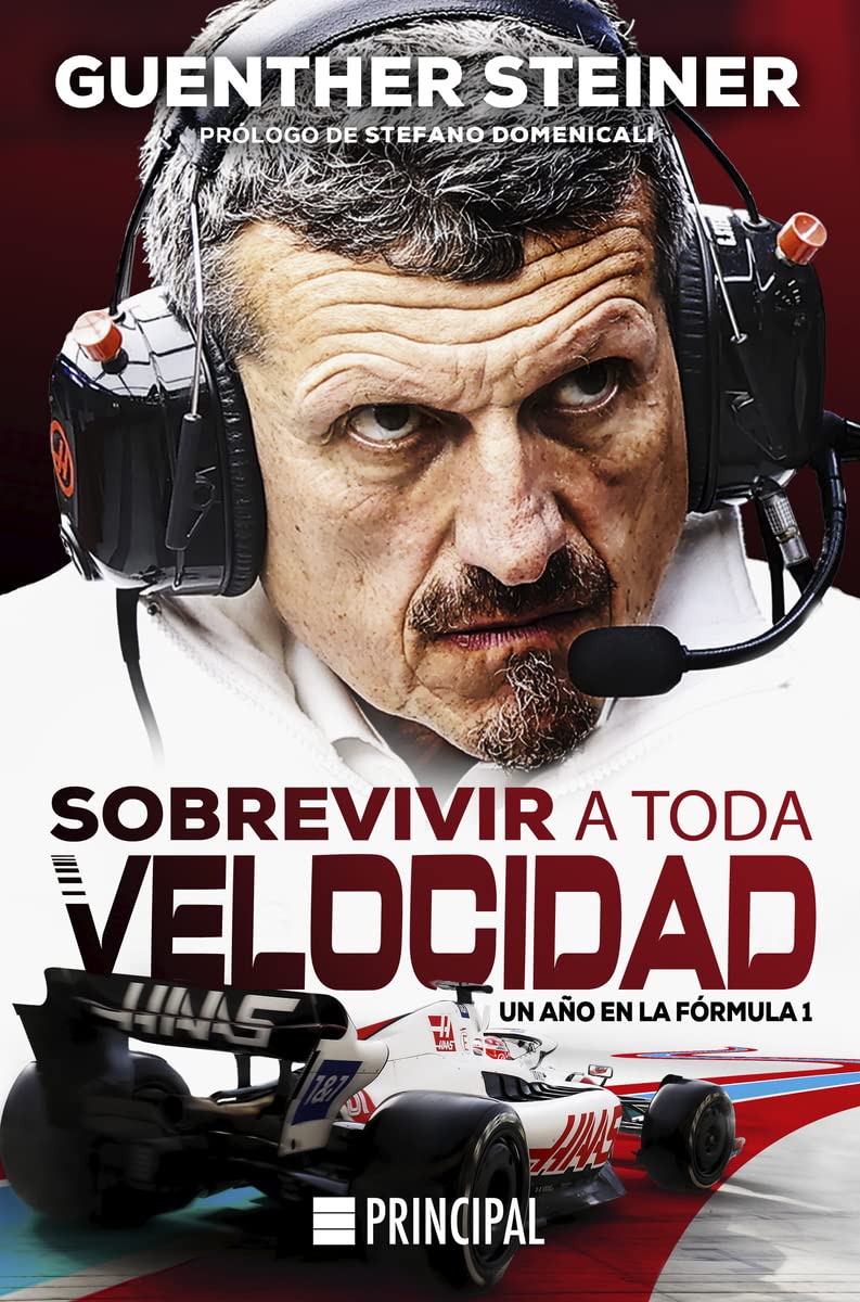 Libro: Sobrevivir a toda velocidad: Un año en la Fórmula 1 (PRINCIPAL DE LOS LIBROS)