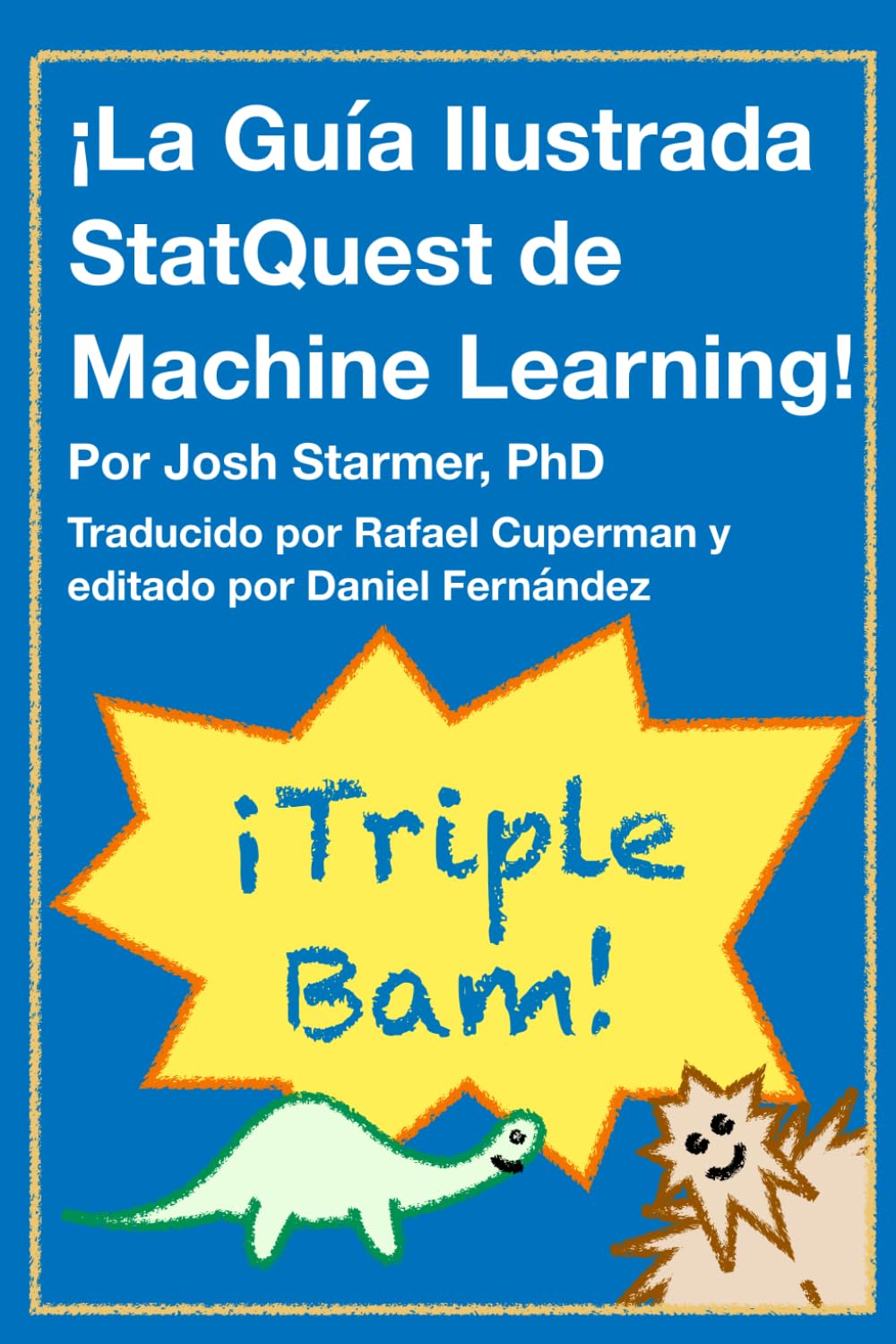 Libro: La Guía Ilustrada StatQuest de Machine Learning