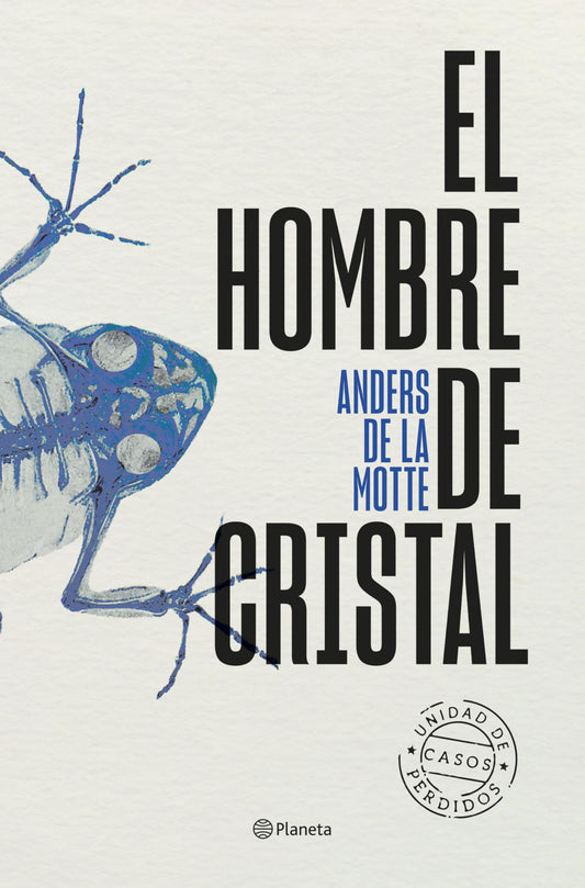 El hombre de cristal: 2 (Planeta Internacional)