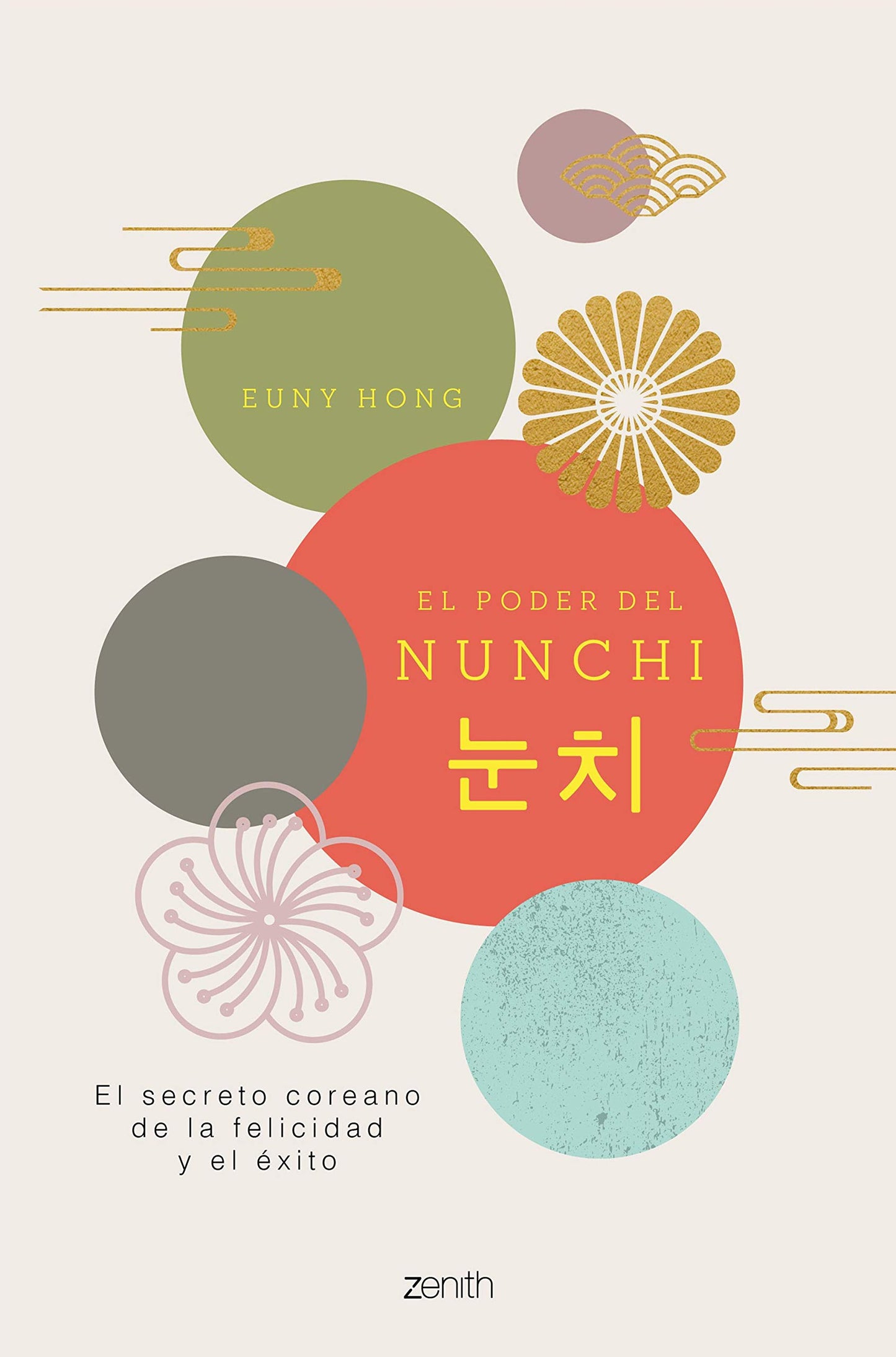 Libro: El poder del Nunchi: El secreto coreano de la felicidad y el éxito