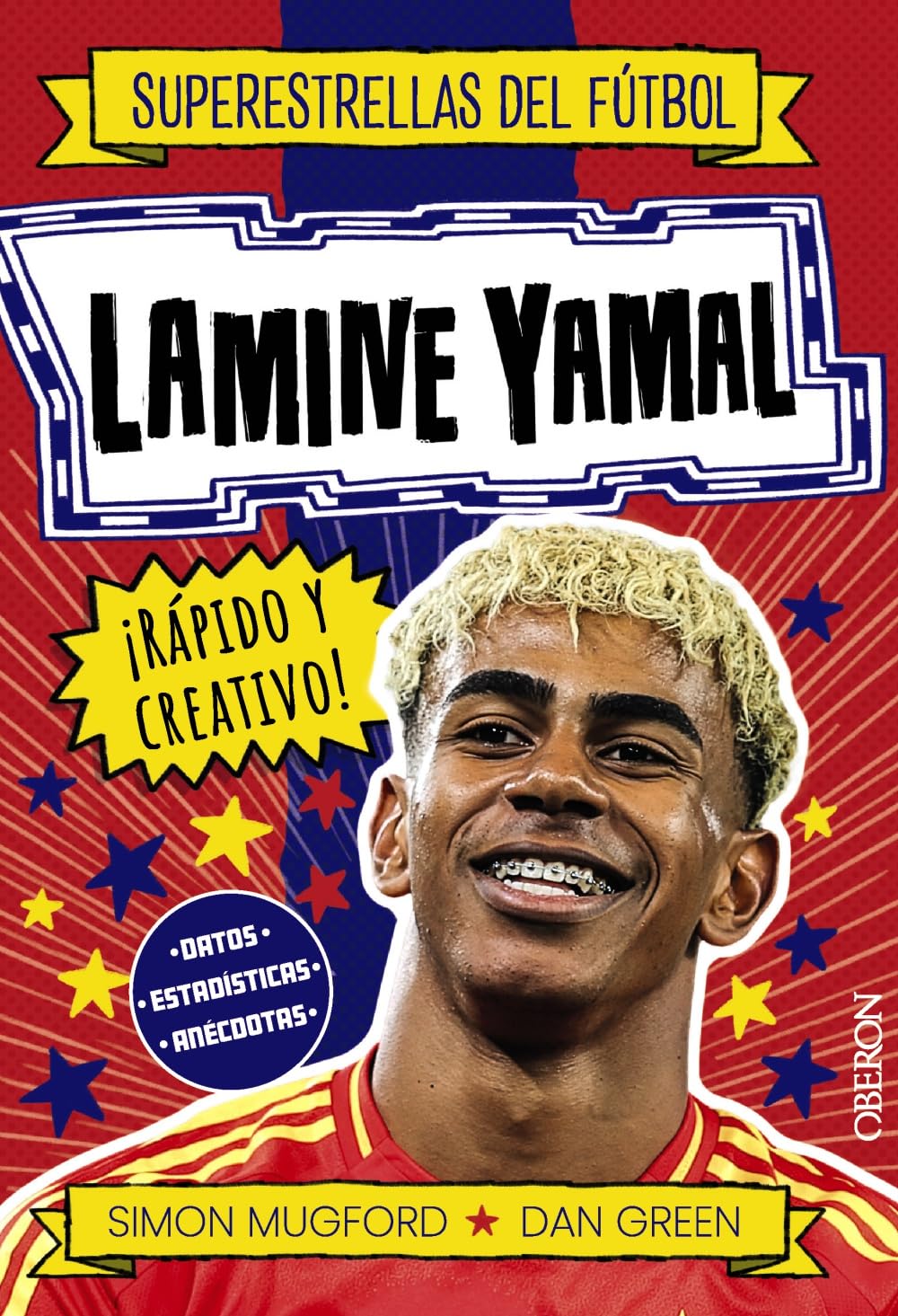 Libro: Lamine Yamal: Rápido y creativo (Tendencias y Aficiones)