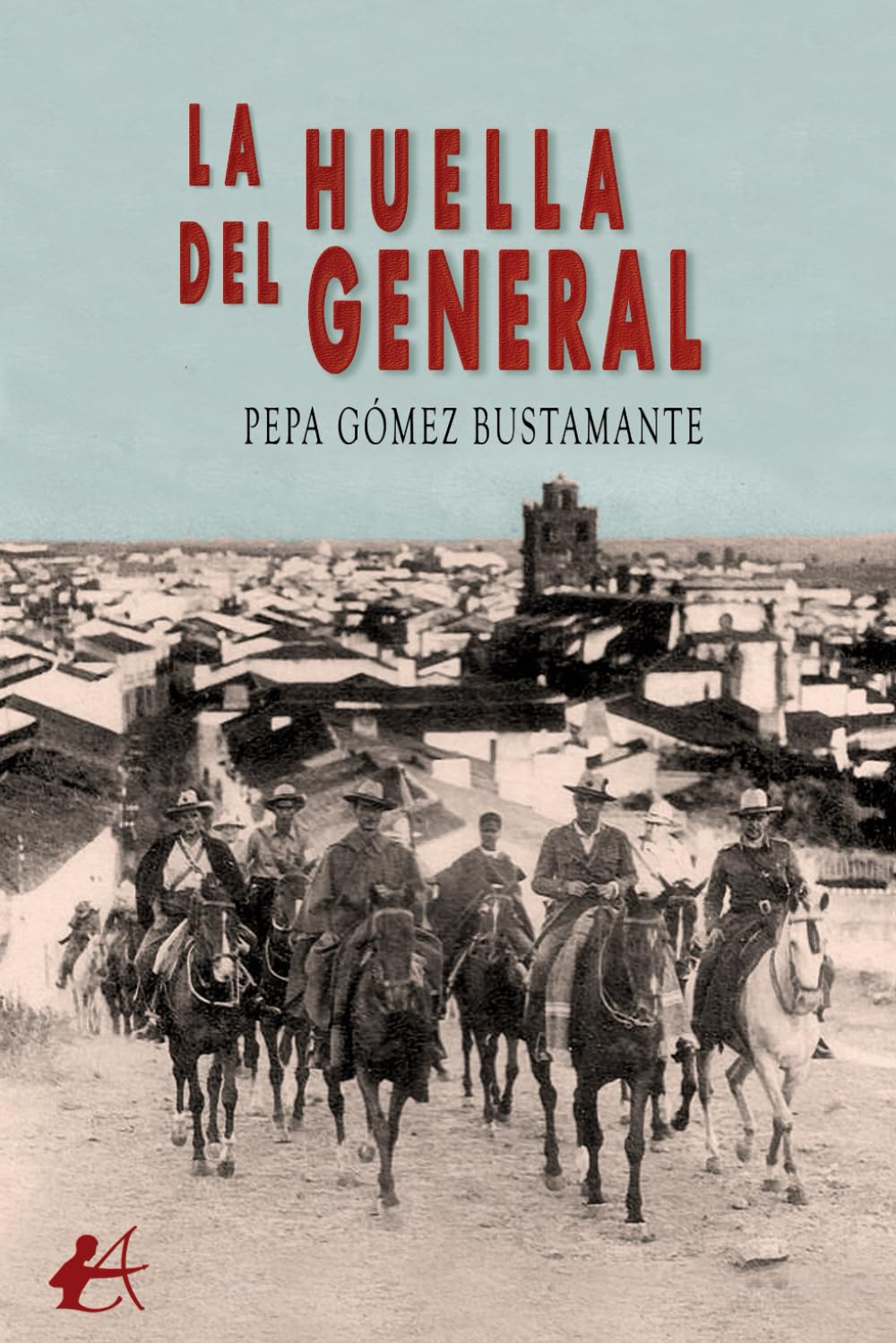 Libro: La huella del general
