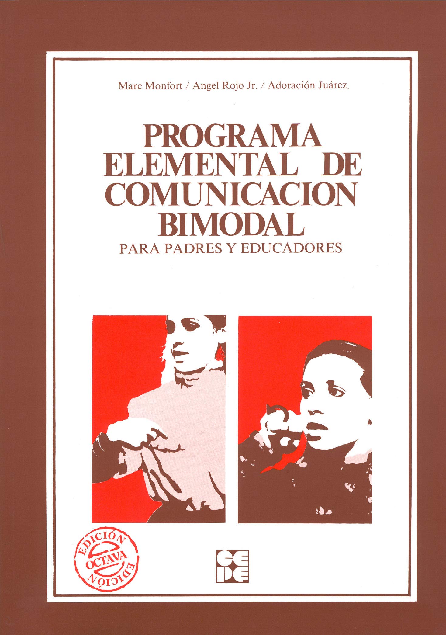 Libro: Programa Elemental de Comunicación Bimodal. Para padres y educadores