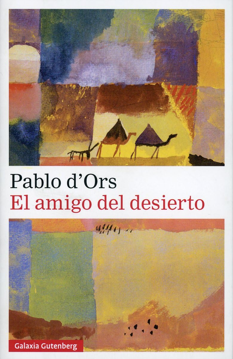 Libro: El amigo del desierto- 2020 (Narrativa)