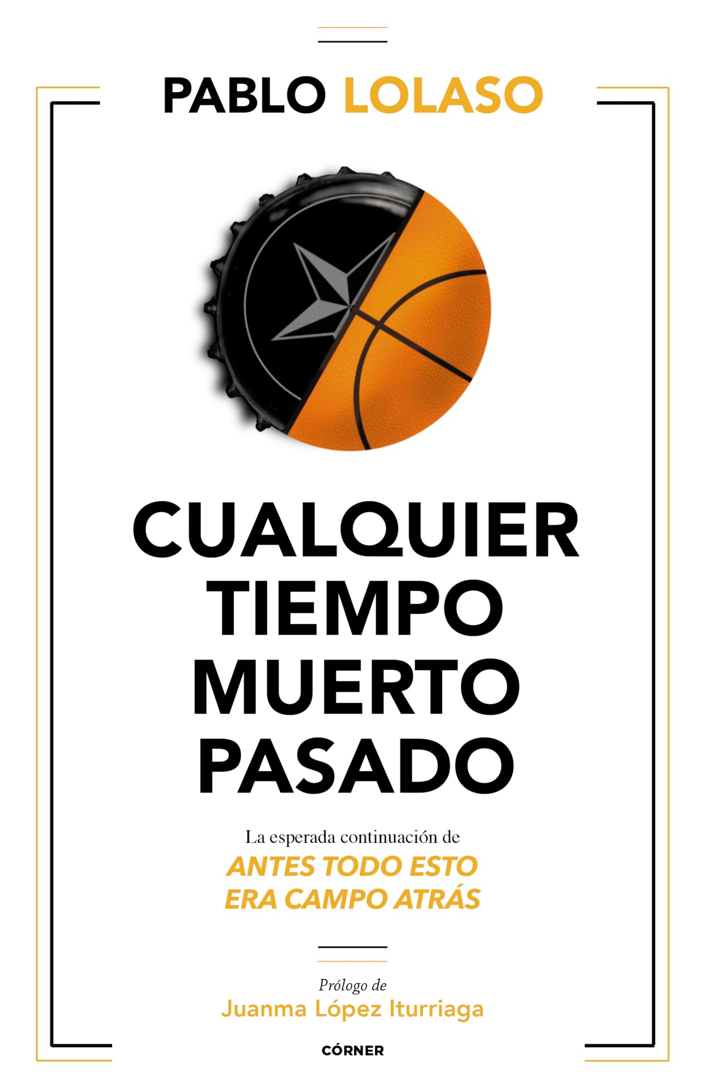 Libro: Cualquier tiempo muerto pasado