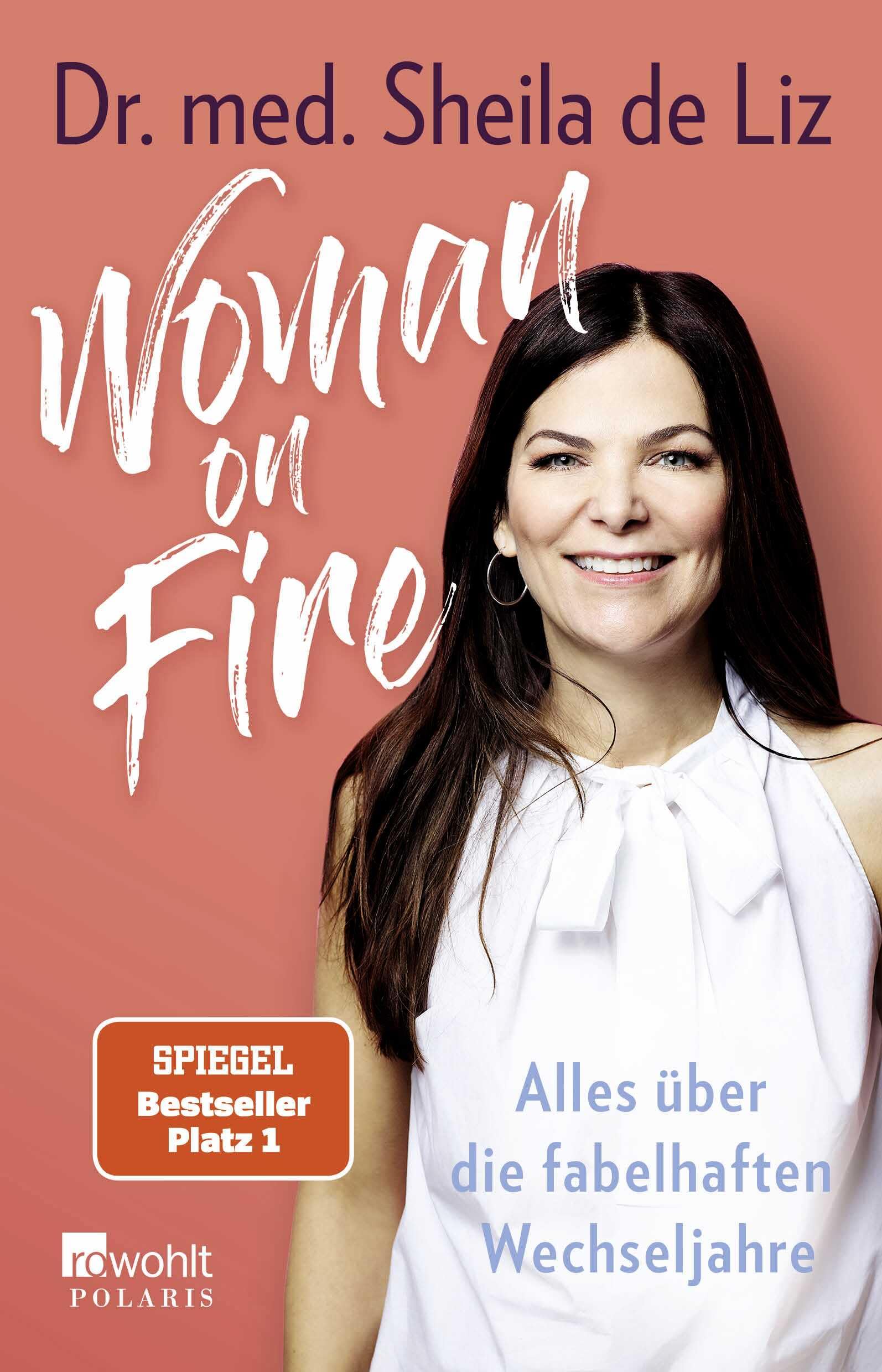 Libro: Woman on Fire: Alles über die fabelhaften Wechseljahre