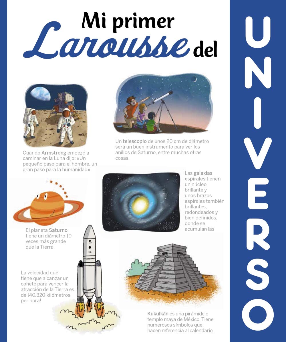Libro: Mi primer Larousse del universo (LAROUSSE - Infantil / Juvenil - Castellano - A partir de 8 años)