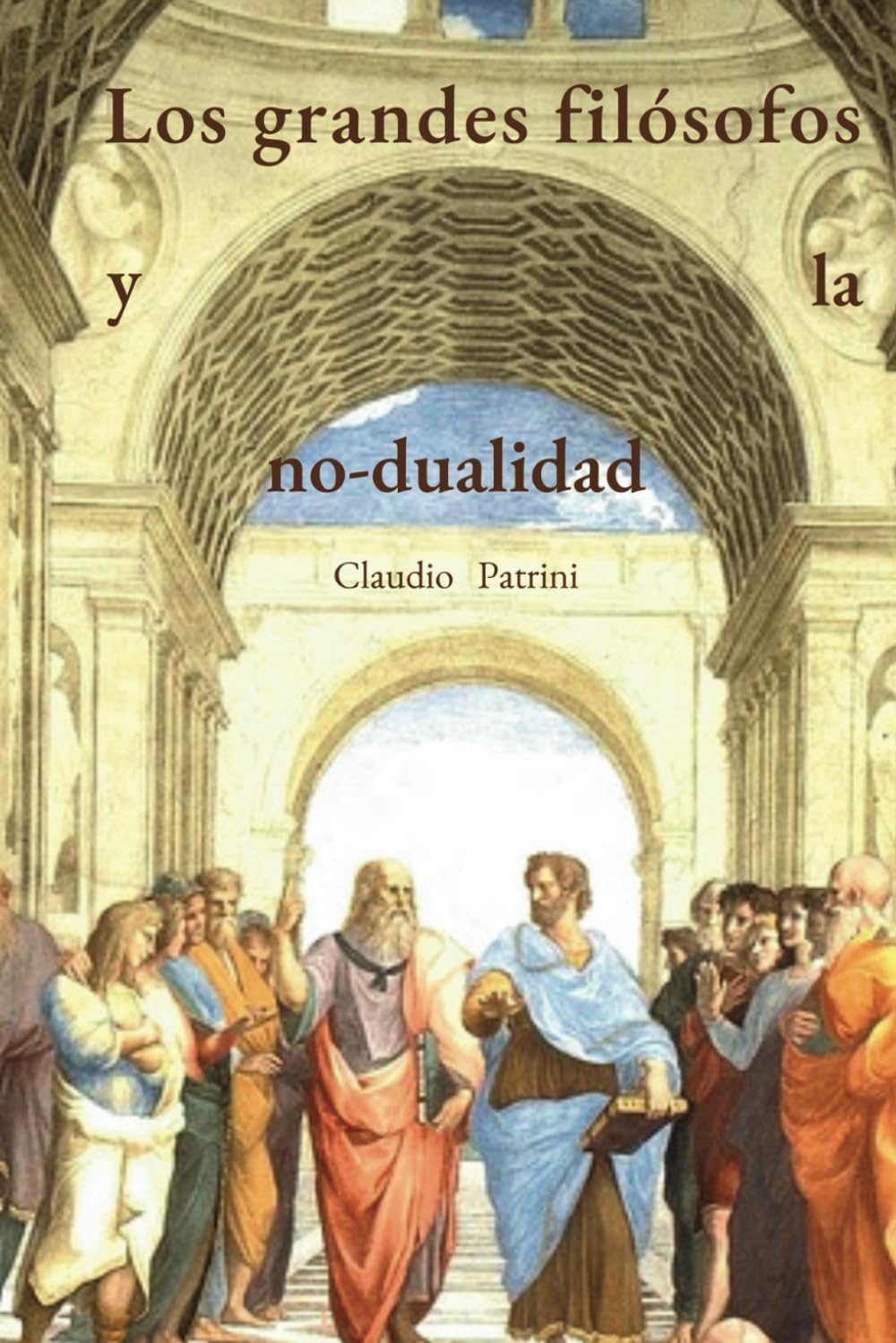 Libro: Los grandes filósofos y la no-dualidad