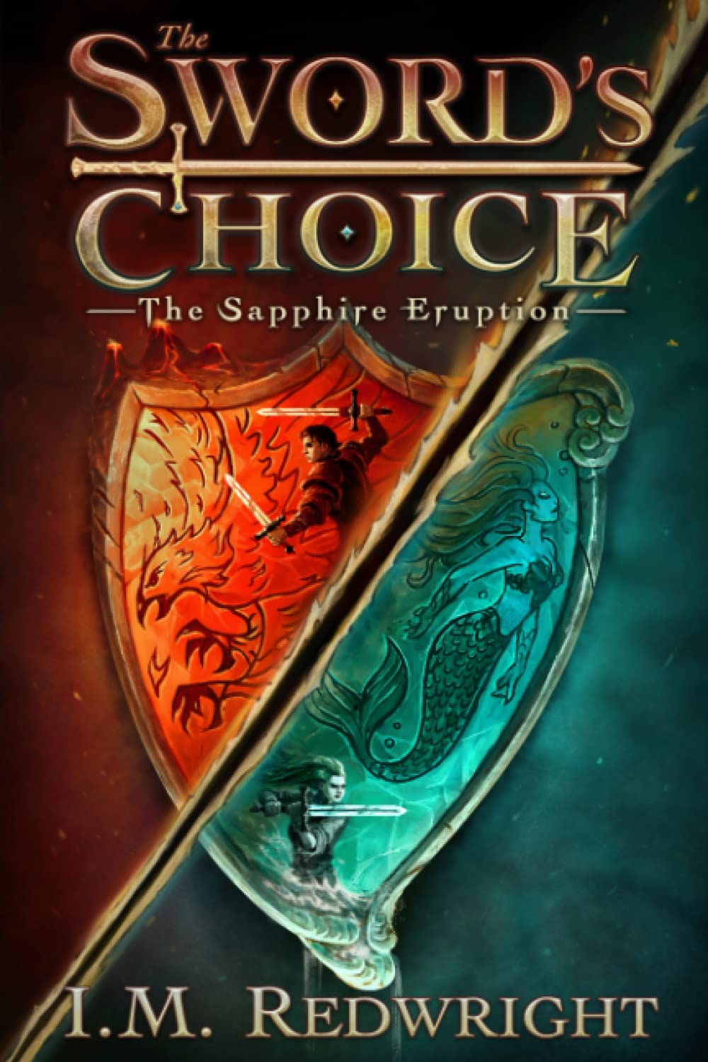 Libro: The Sapphire Eruption: 1 (The Sword's Choice)