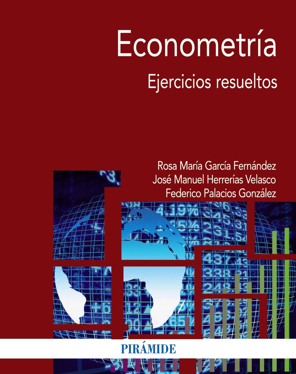 Libro: Econometría: Ejercicios resueltos