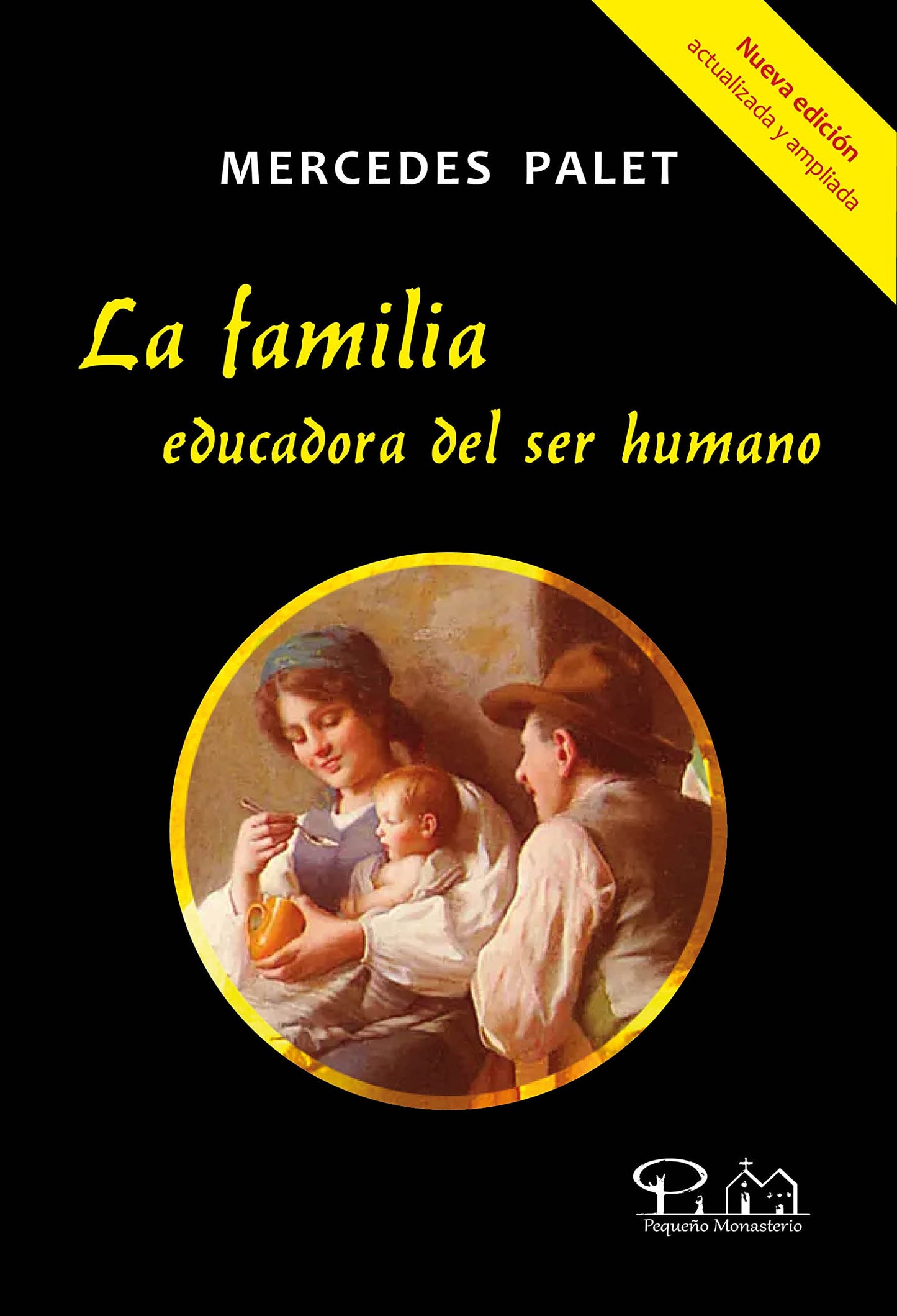 Libro: La familia, educadora del ser humano