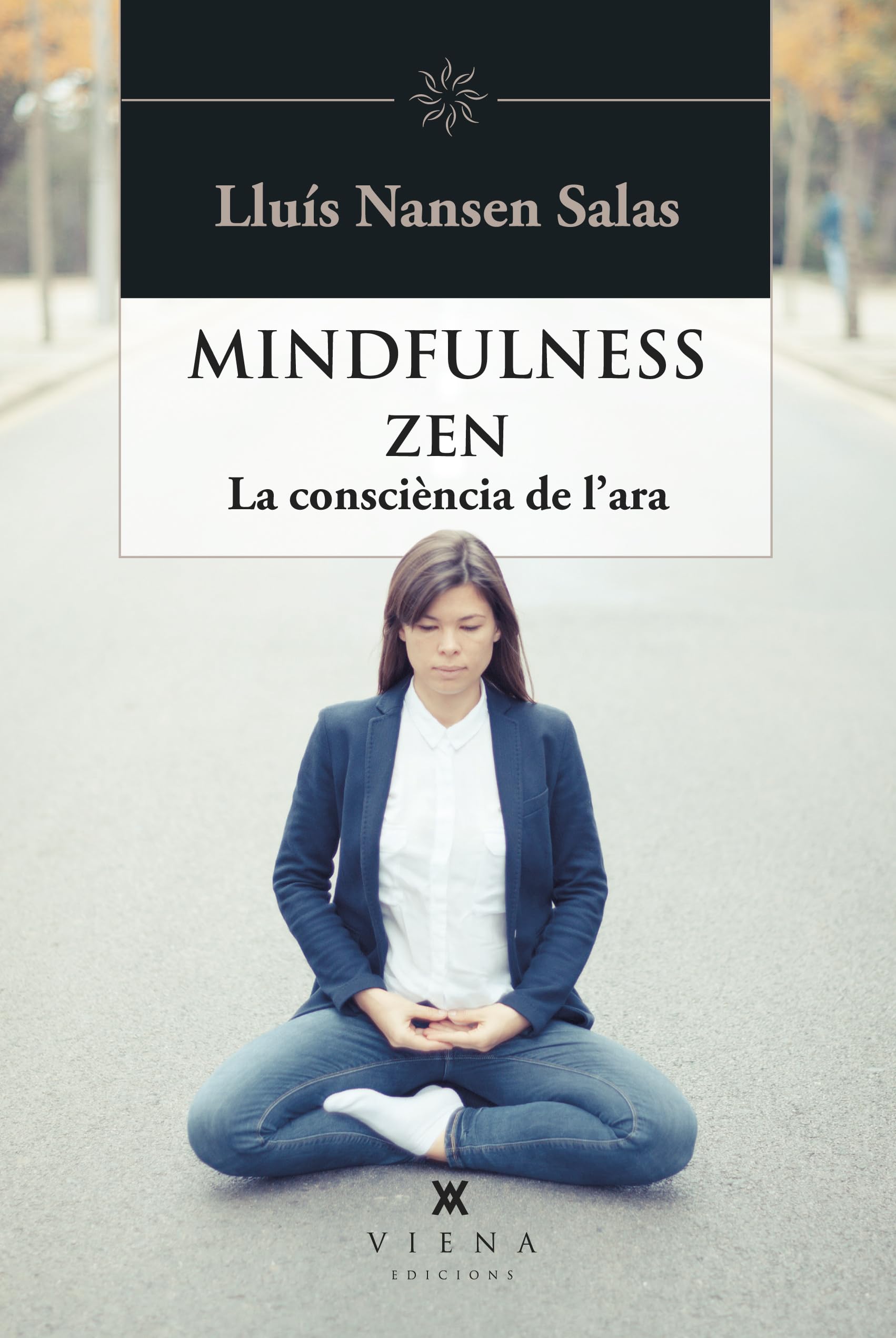 Libro: Mindfulness zen: La consciència de l'ara
