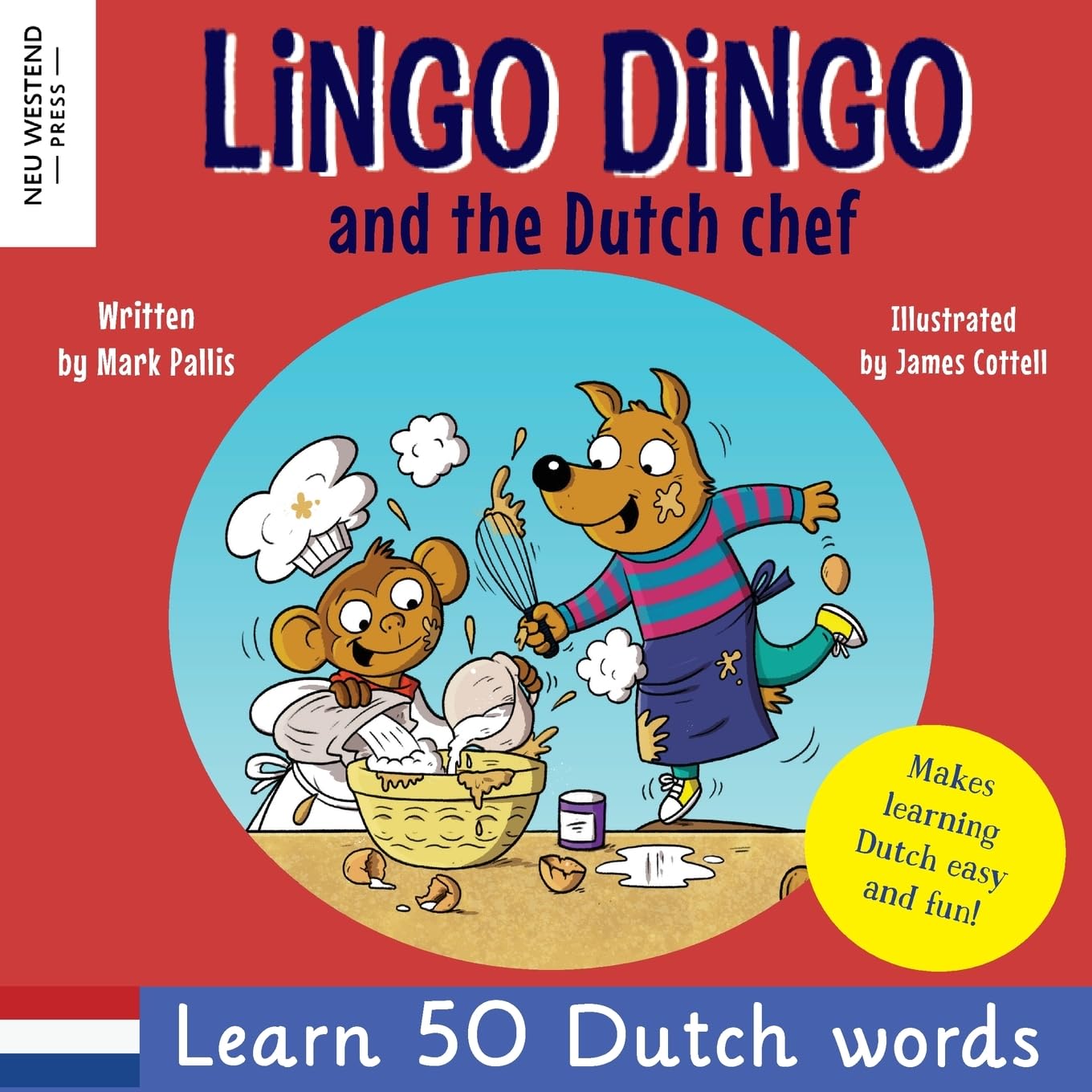 Libro: Lingo Dingo and the Dutch chef: Laugh as you learn Dutch for kids; bilingual English Dutch childrens books; learn dutch childrens books; dutch phrases ... Bilingual English Dutch book for children)
