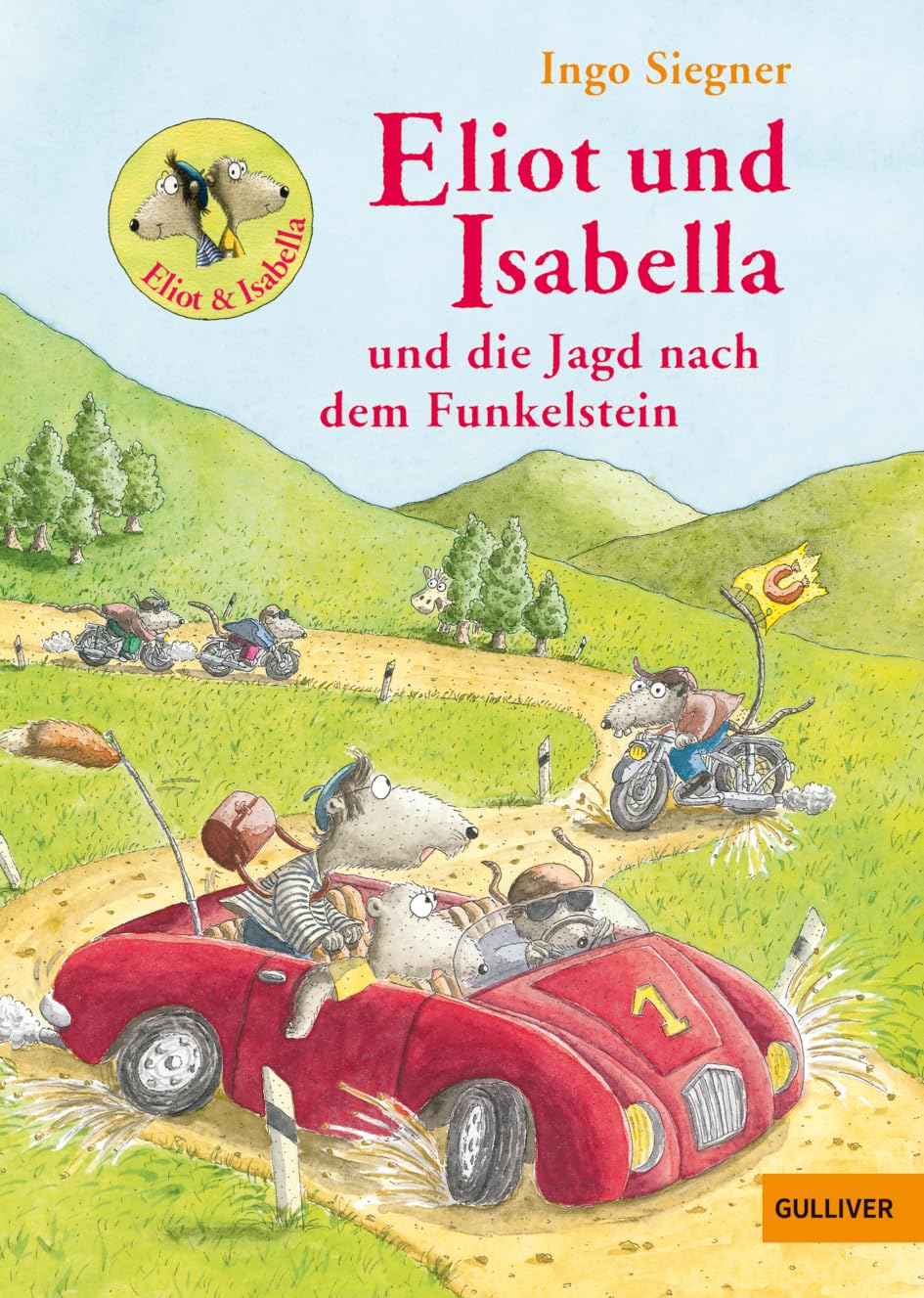 Libro: Eliot und Isabella und die Jagd nach dem Funkelstein: Roman für Kinder. Mit farbigen Bildern von Ingo Siegner