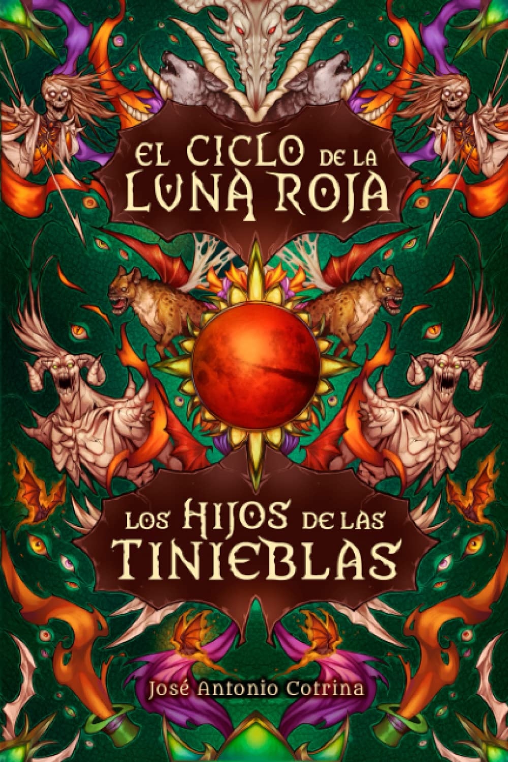 Libro: Los hijos de las tinieblas: Fantasía juvenil cargada de magia y suspense (El ciclo de la Luna Roja)