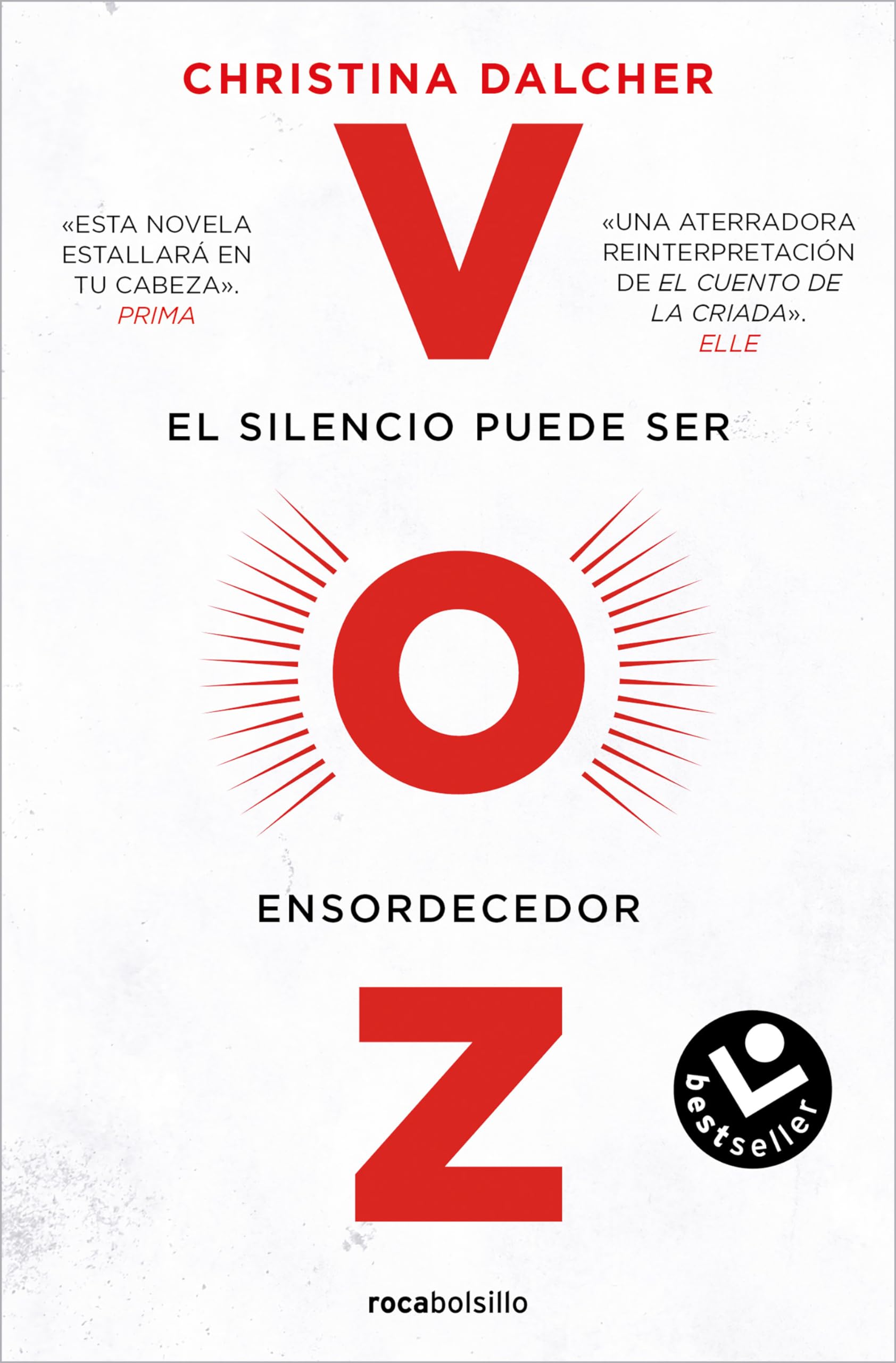 Voz: El silencio puede ser ensordecedor (Best Seller | Ficción)