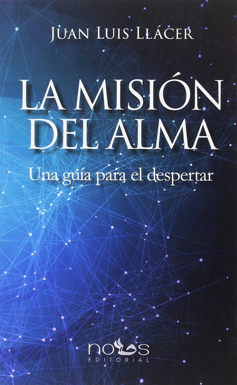 Libro: La misión del alma: Una guía para el despertar (NUEVA CONSCIENCIA)