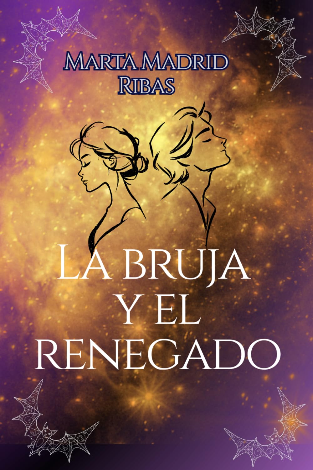Libro: La bruja y el renegado (Spanish Edition)