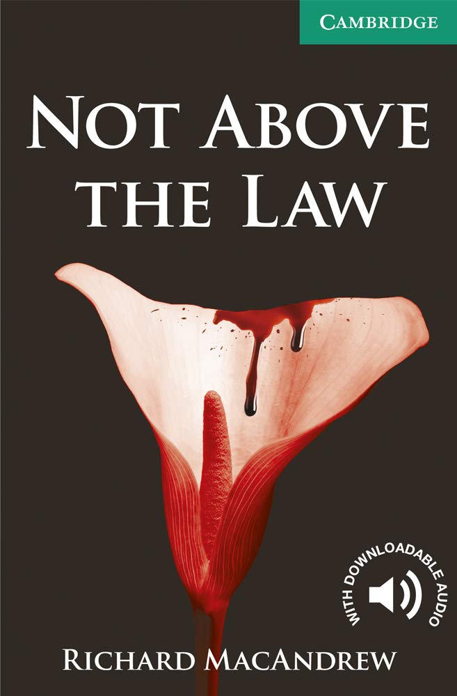 Libro: Not Above the Law Level 3 Lower Intermediate