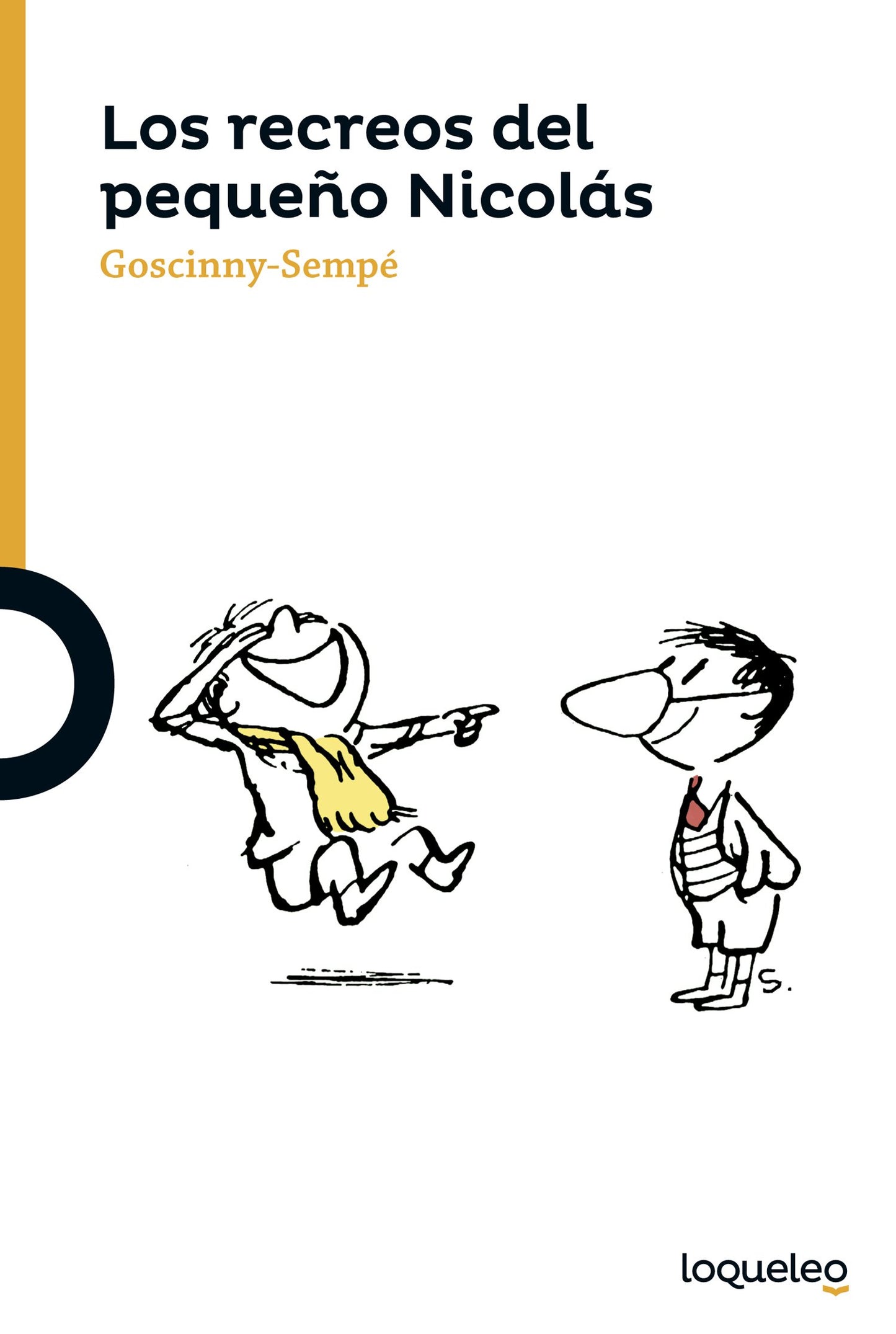 Libro: Los recreos del pequeño Nicolás (SERIE NARANJA(+10))