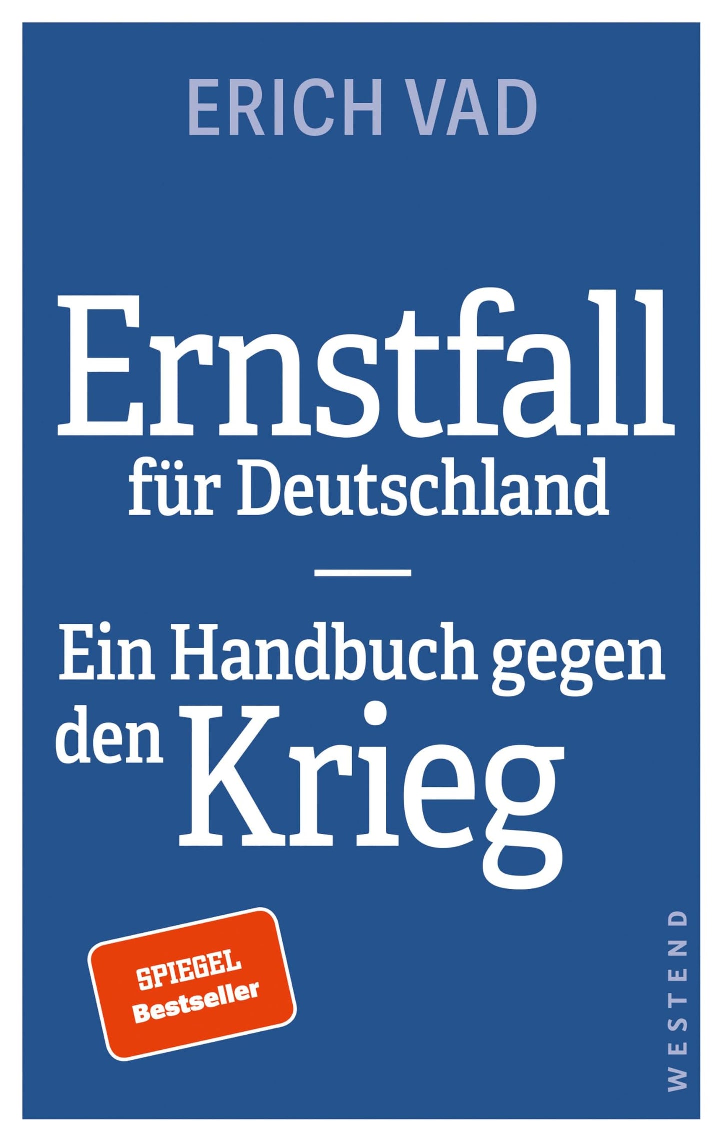 Libro: Ernstfall für Deutschland: Ein Handbuch gegen den Krieg