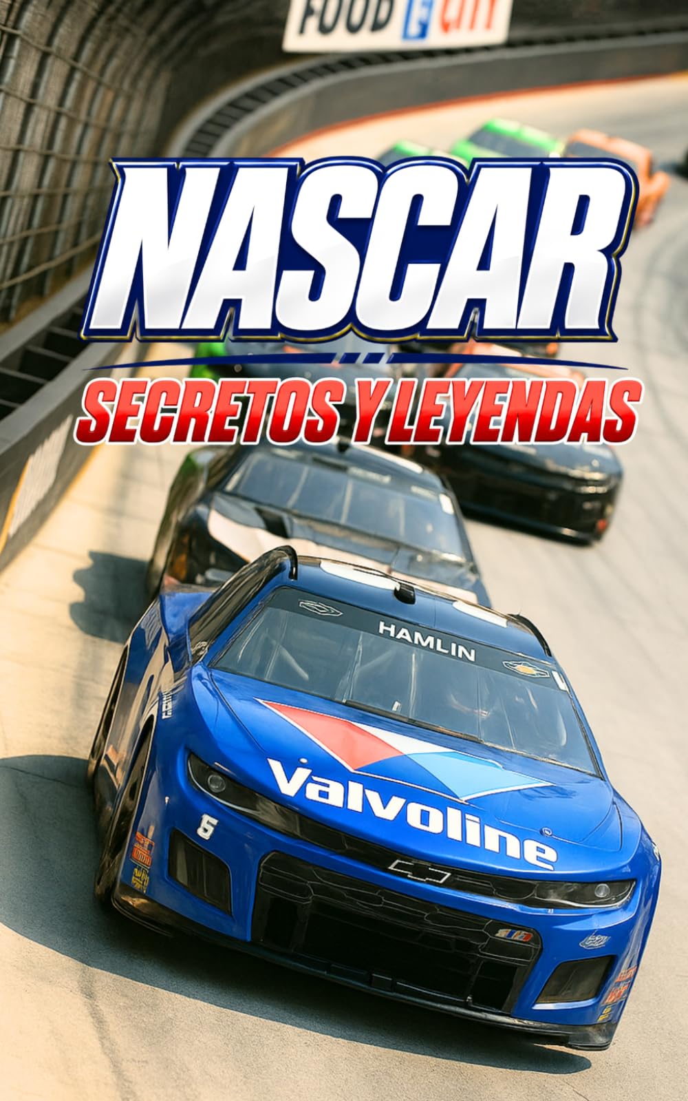 Libro: Nascar : Secretos y Leyendas (Spanish Edition)