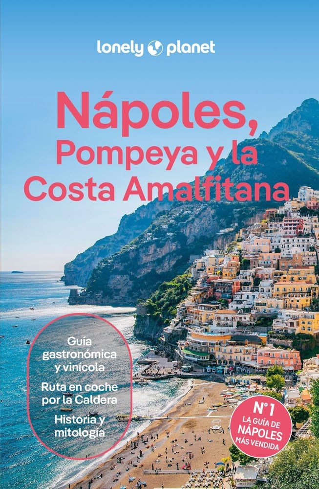 Nápoles, Pompeya y la Costa Amalfitana 5 (Guías de Región Lonely Planet)