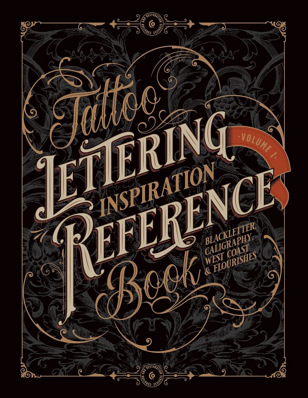 Libro: Tattoo Lettering Inspiration Reference Book: The Essential Guide to Blackletter, Script, West Coast and Calligraphy Lettering Alphabets + Filigree and ... and Calligraphy Series by Vault Editions)