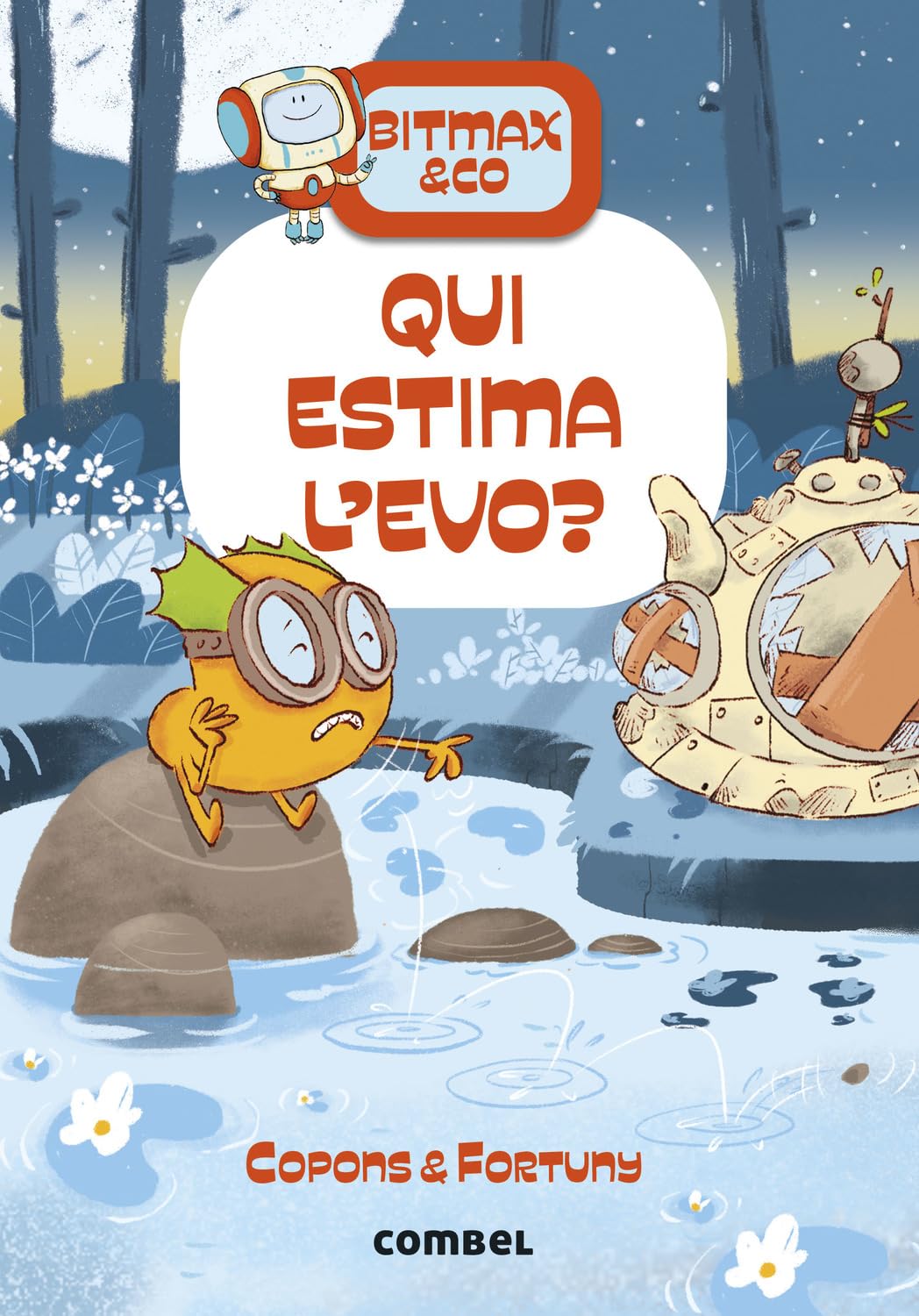 Libro: Qui estima l'Evo?: 18 (Bitmax & Co.)
