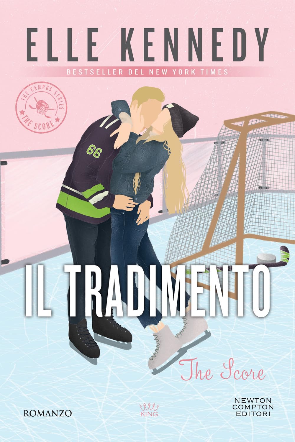 Libro: Il tradimento. The campus series. The score (King)