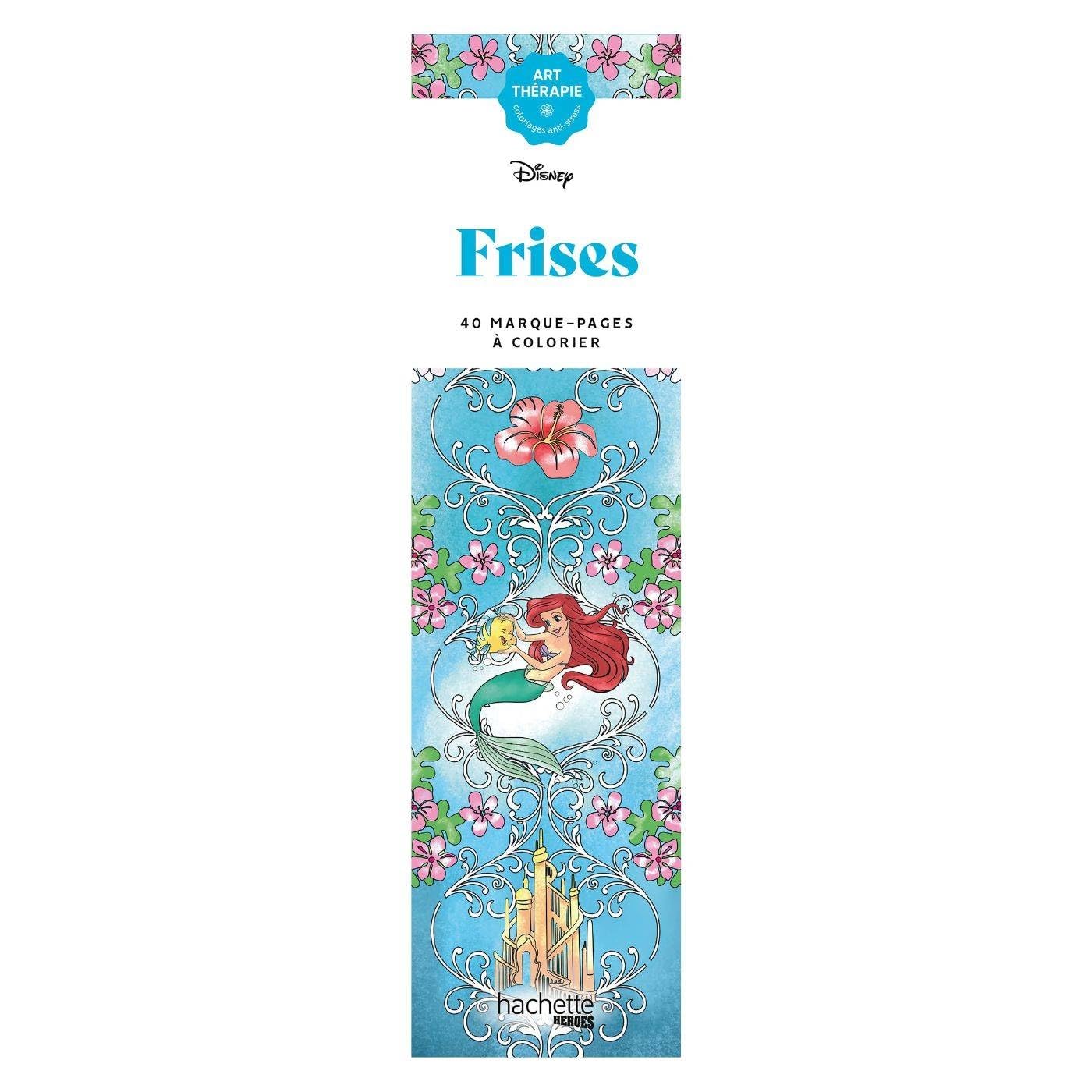 Frises: 40 marque-pages à colorier