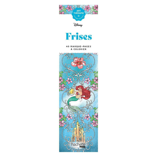 Frises: 40 marque-pages à colorier