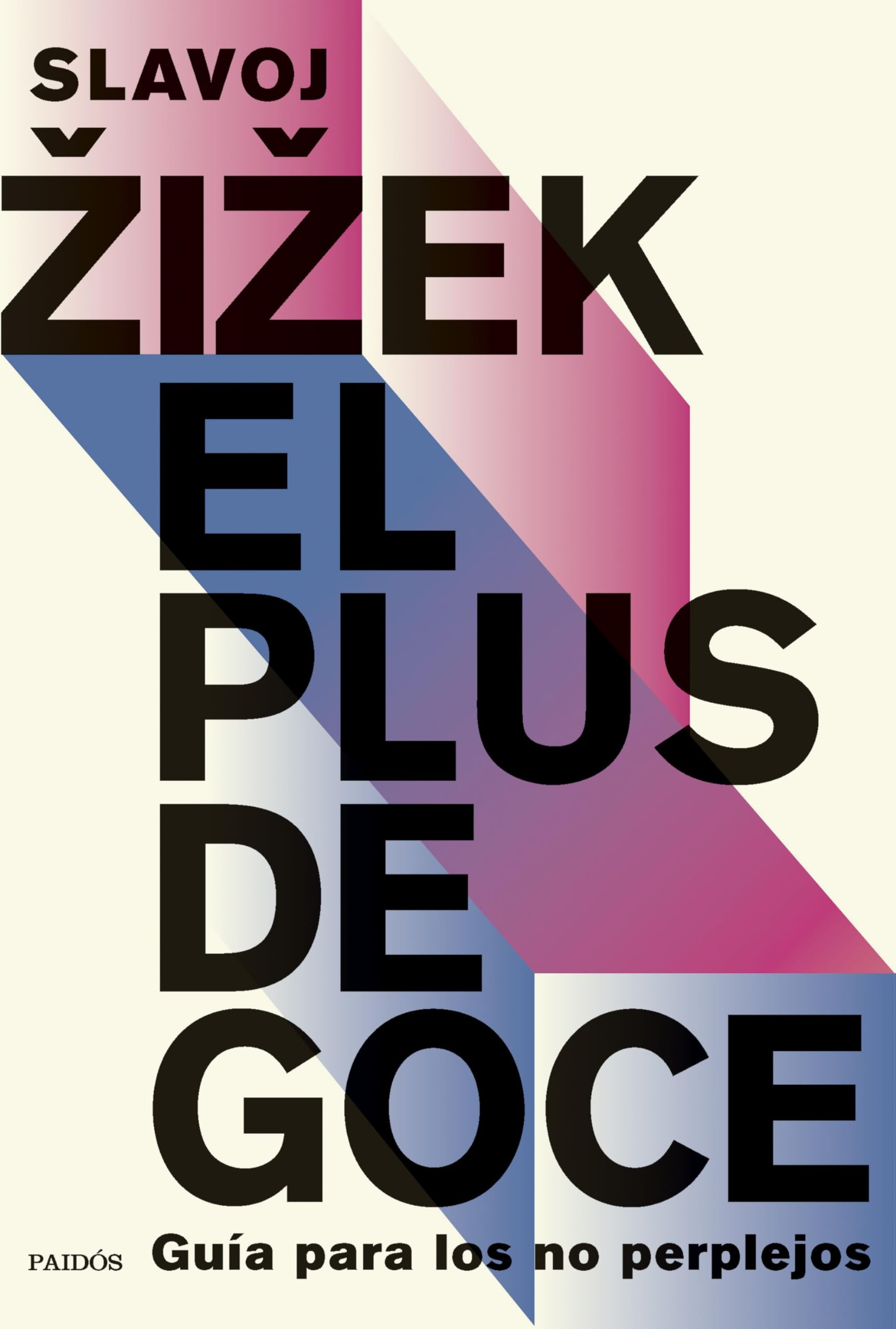 Libro: El plus de goce: Guía para los no perplejos (Contextos)