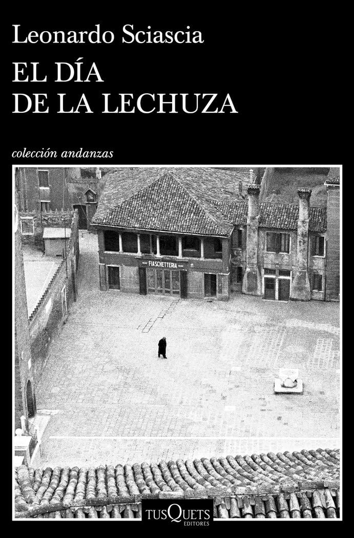 Libro: El día de la lechuza (Andanzas)