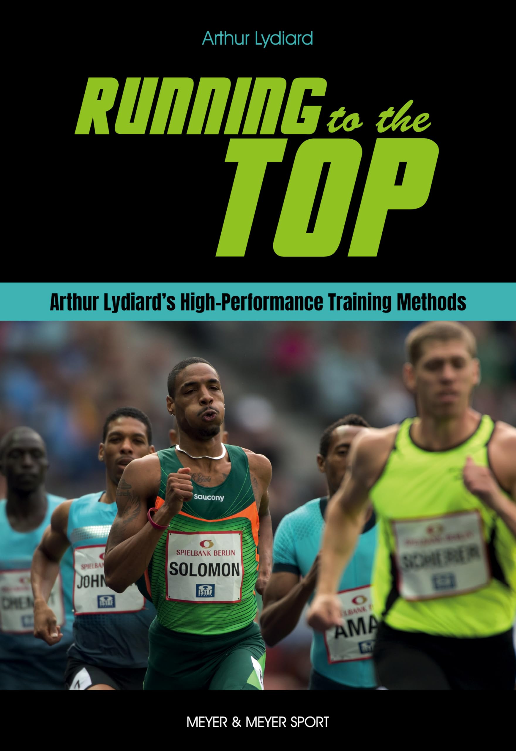 Libro: Running to the Top: Arthur Lydiard's High-Performance Training Methods