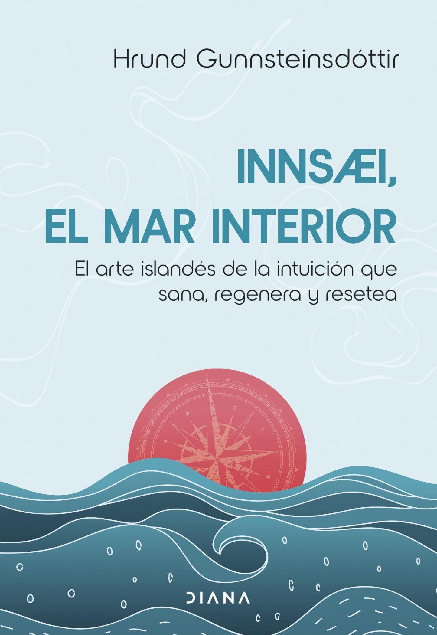 Libro: InnSaei, el mar interior: El arte islandés de la intuición que sana, regenera y resetea