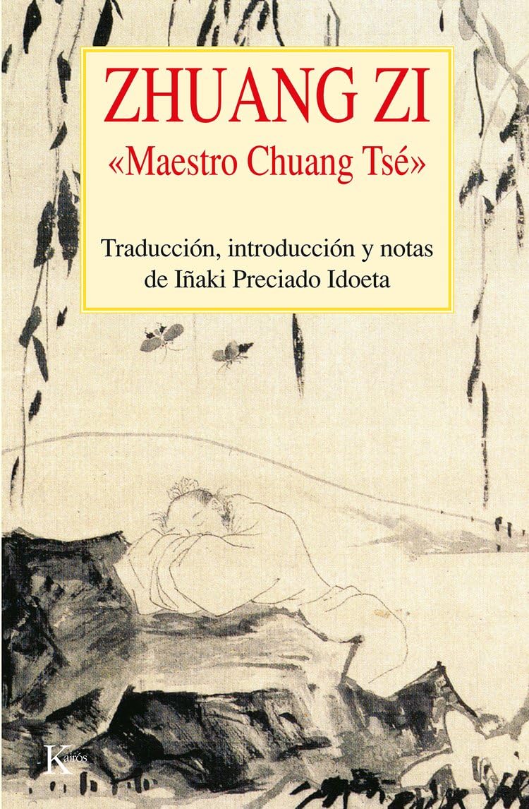 Libro: Zhuang Zi: "Maestro Chuang Tsé" (Clásicos)