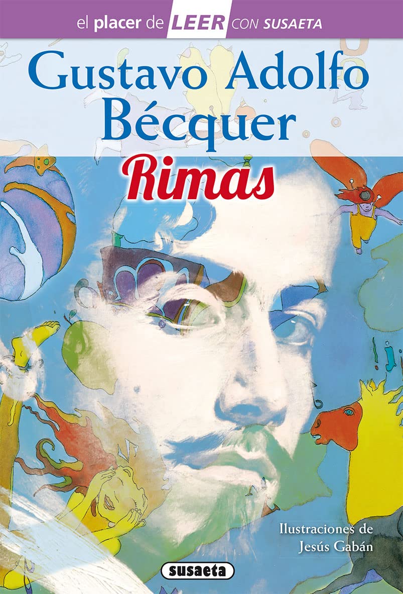 Libro: Gustavo Adolfo Bécquer. Rimas (El placer de LEER con Susaeta - nivel 4)