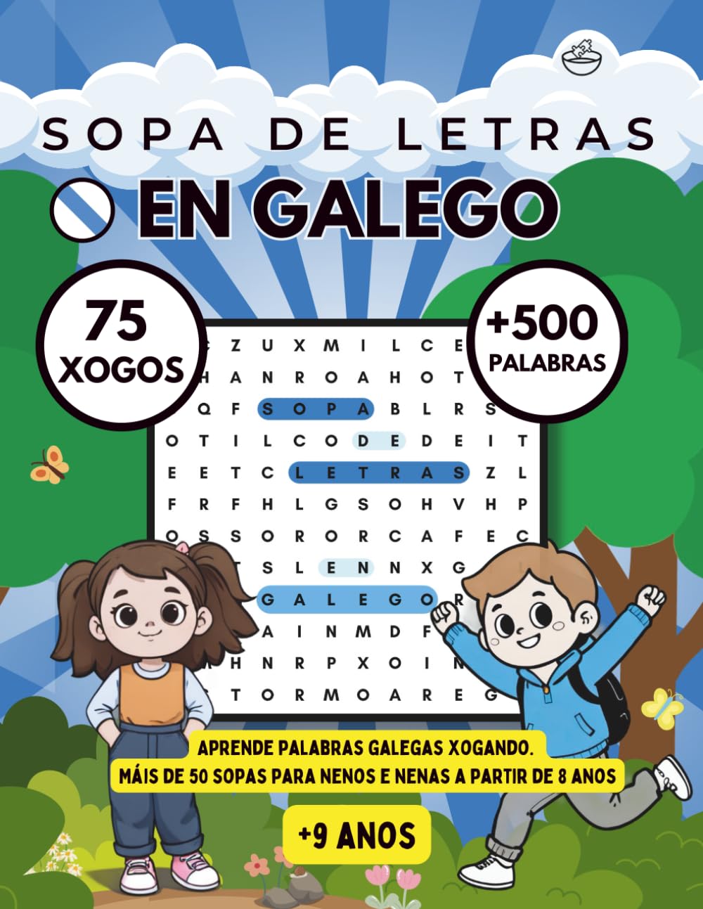 Libro: Sopa de letras en galego: Aprende palabras galegas xogando. Máis de 50 sopas para nenos e nenas a partir de 8 anos. (Galician Edition)