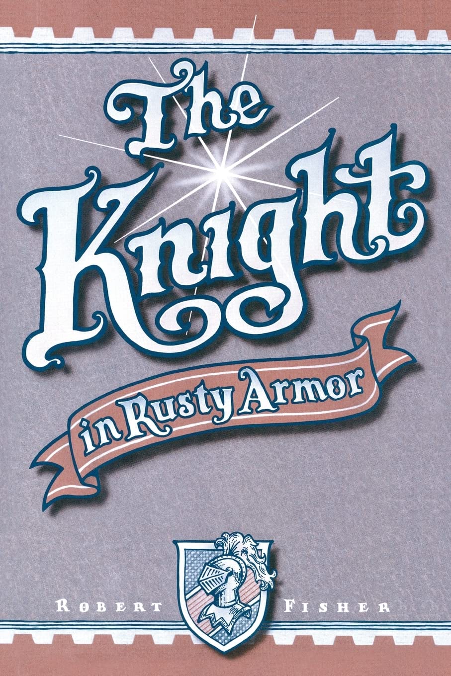 Libro: The Knight in Rusty Armor