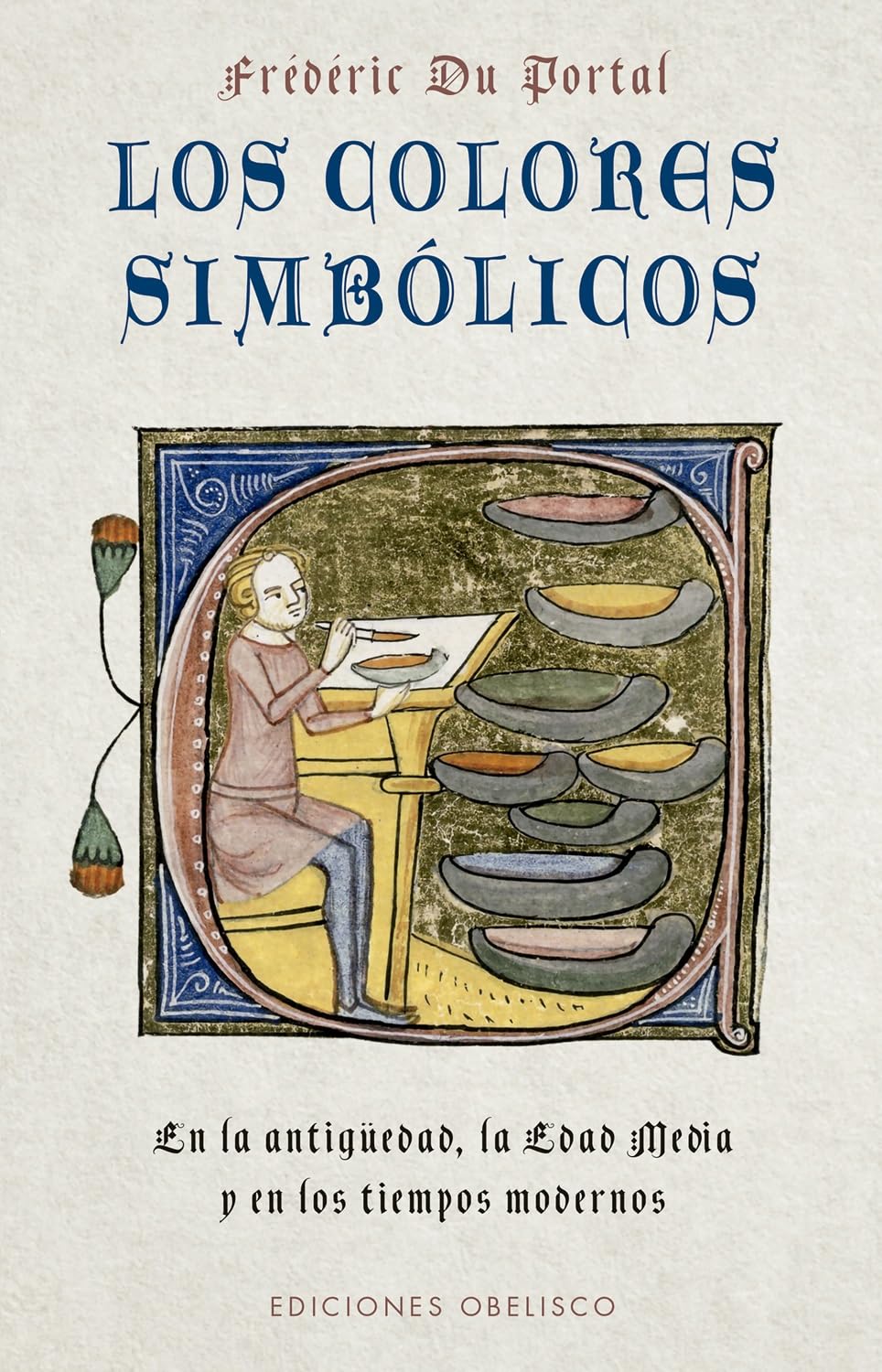 Libro: Los colores simbólicos: En la Antigüedad, la Edad Media y los tiempos modernos (Spanish Edition)