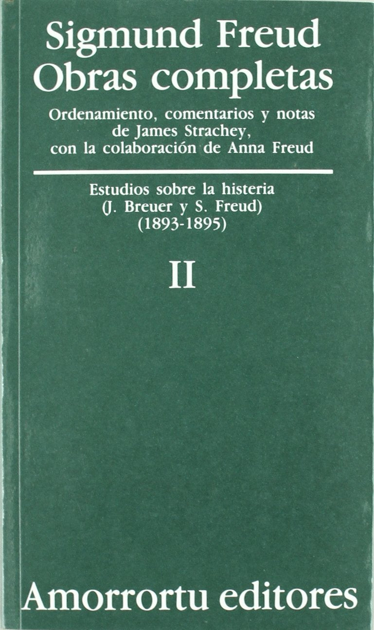 Libro: Obras Completas. Volumen 2: Estudio sobre la histeria (1893-1895)