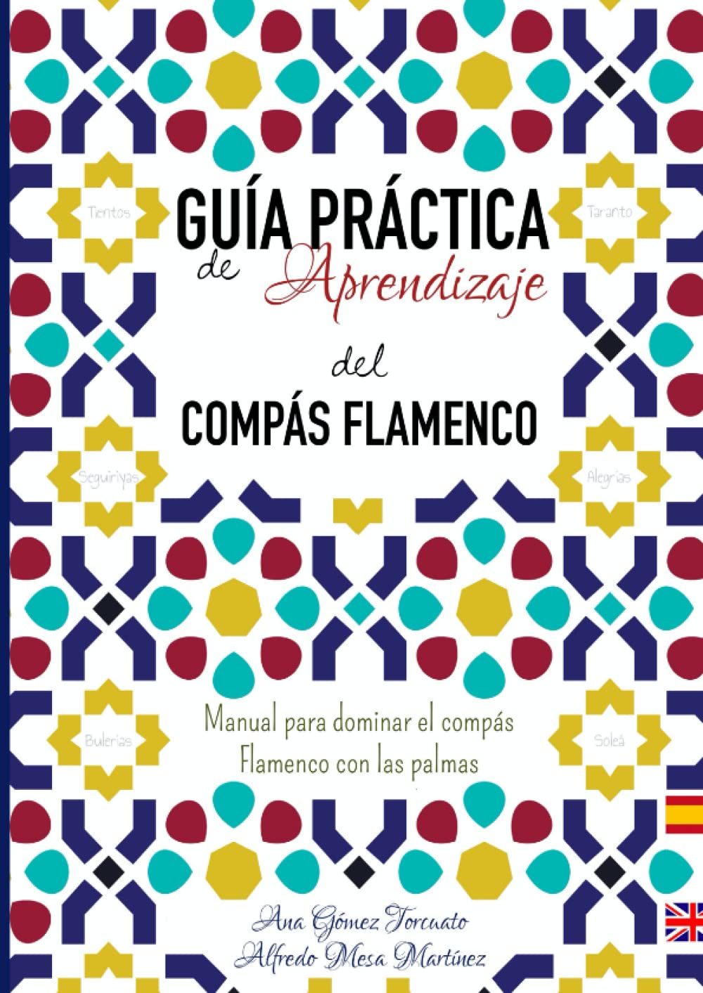 Guía práctica del aprendizaje del compás flamenco