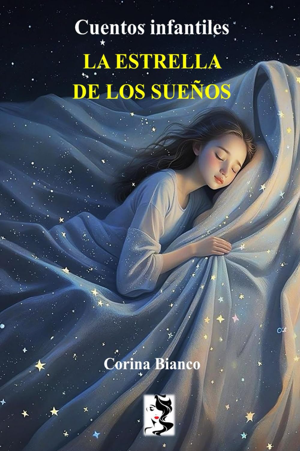 Libro: LA ESTRELLA DE LOS SUEÑOS (Spanish Edition)